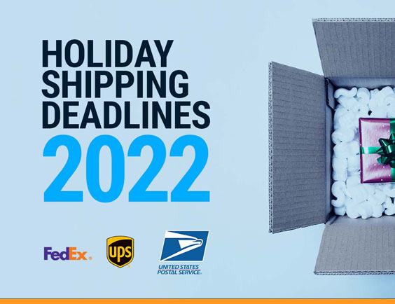 Holiday Shipping Deadlines 2022 - USPS, UPS, FedEx | Descartes